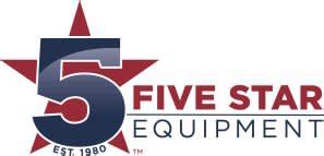 5 star reps|five star equipment dealers.